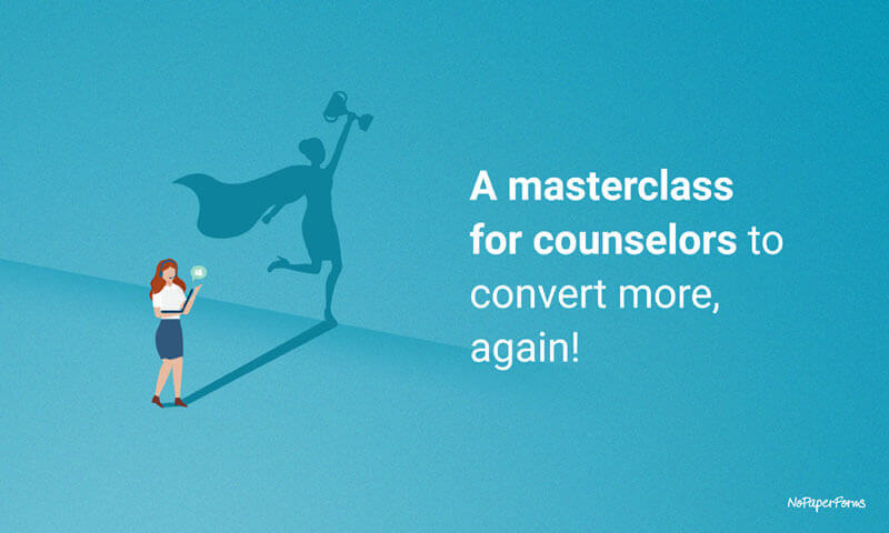 How to Increase Student Enrollment? A MasterClass for Counselors
