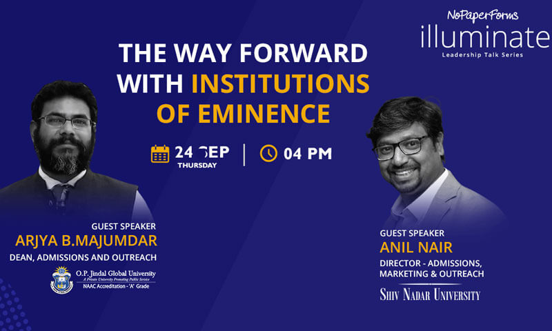 The way forward with Institutions of Eminence: Illuminate Hour