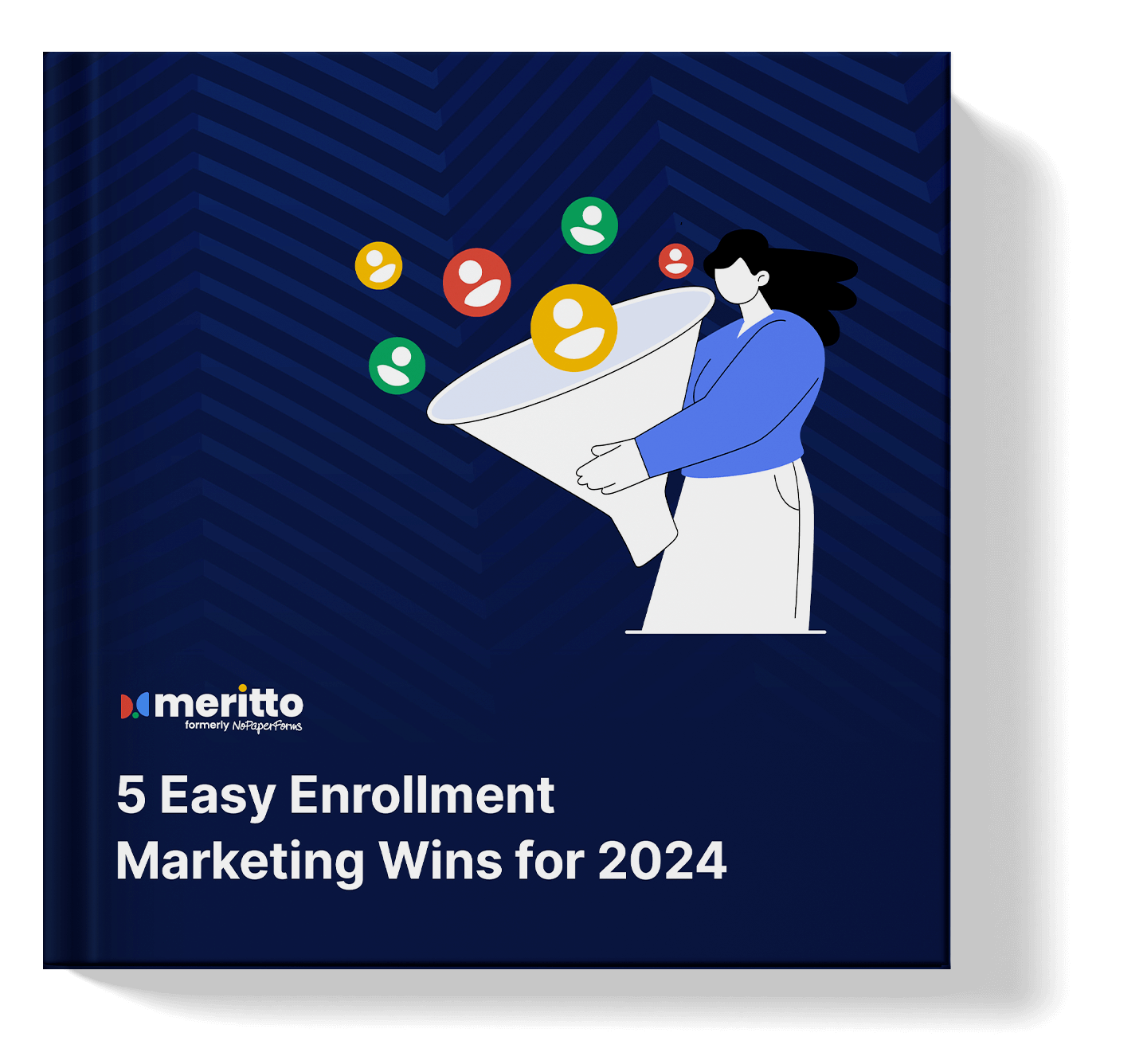 5 Easy Enrollment Marketing Wins for 2024
