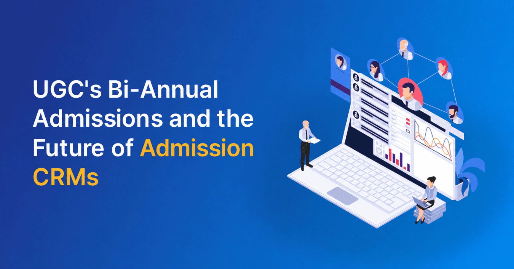Future of Admission CRM