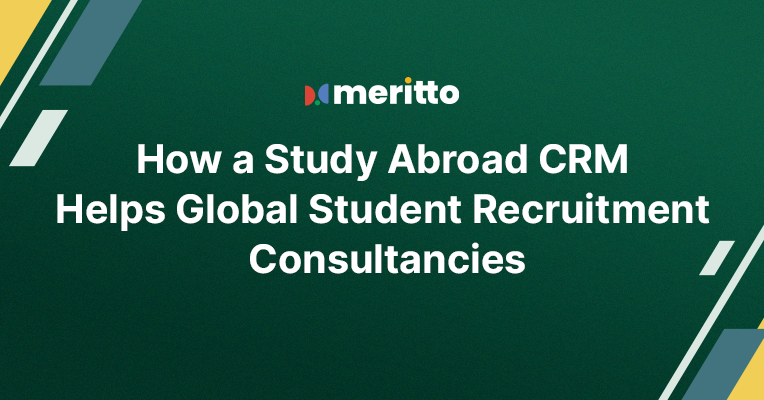 Meritto’s Study Abroad CRM dashboard showing centralized lead management, automated workflows, multilingual communication tools, payment tracking, and performance analytics for education consultancies.