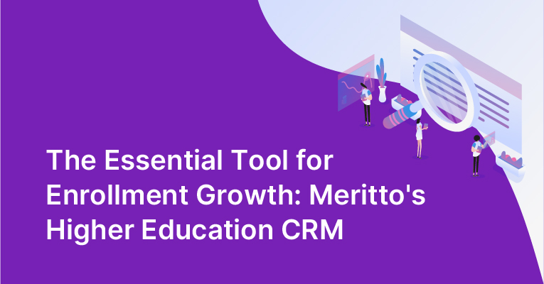 Meritto’s Higher Education CRM dashboard showcasing centralized student data management, automated workflows, multi-channel communication tools, real-time analytics, and seamless payment management for educational institutions.