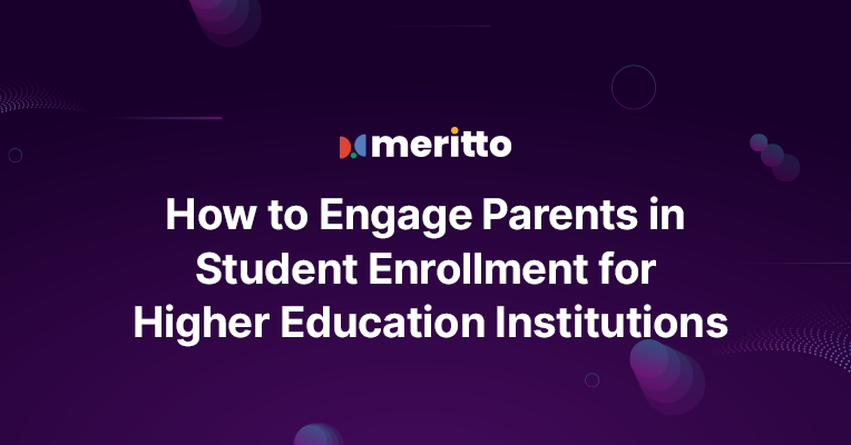 A university admissions officer using Meritto’s CRM to send automated updates to parents about application deadlines and financial aid options.