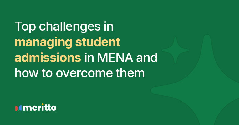 Meritto’s student admission portal helps MENA institutions optimize applications, manage inquiries, and enhance student enrollment efficiency.
