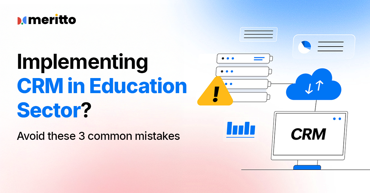 CRM in education sector streamlining student enrollment across departments using Meritto’s unified platform.