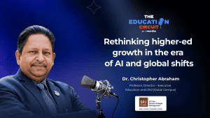 Dr. Christopher Abraham and Faiz Varsi discuss the new growth playbook for higher education on Education Circuit by Meritto