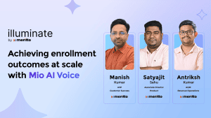 illuminate by Meritto webinar banner: Achieving enrollment outcomes at scale with Mio AI Voice, featuring Manish Kumar, Satyajit Sahu and Antriksh Kumar of Meritto